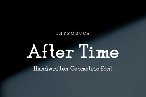 After Time: A Modern Display Font That Commands Attention
