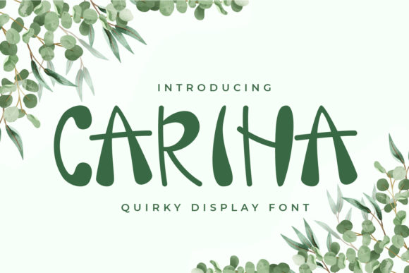 Carina: A Bold, Quirky Display Font That Delivers Personality