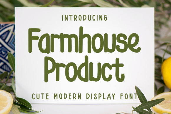 Farmhouse Product: A Maker’s Favorite Display Font