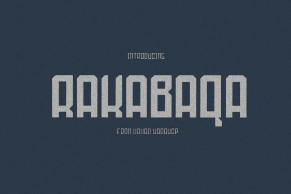 Rakabaqa: A Display Font That Adds Instant Personality
