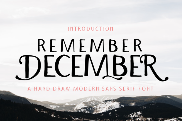 Remember December: A Display Font That Feels Like Home